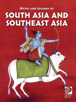 cover image of Myths and Legends of South Asia and Southeast Asia